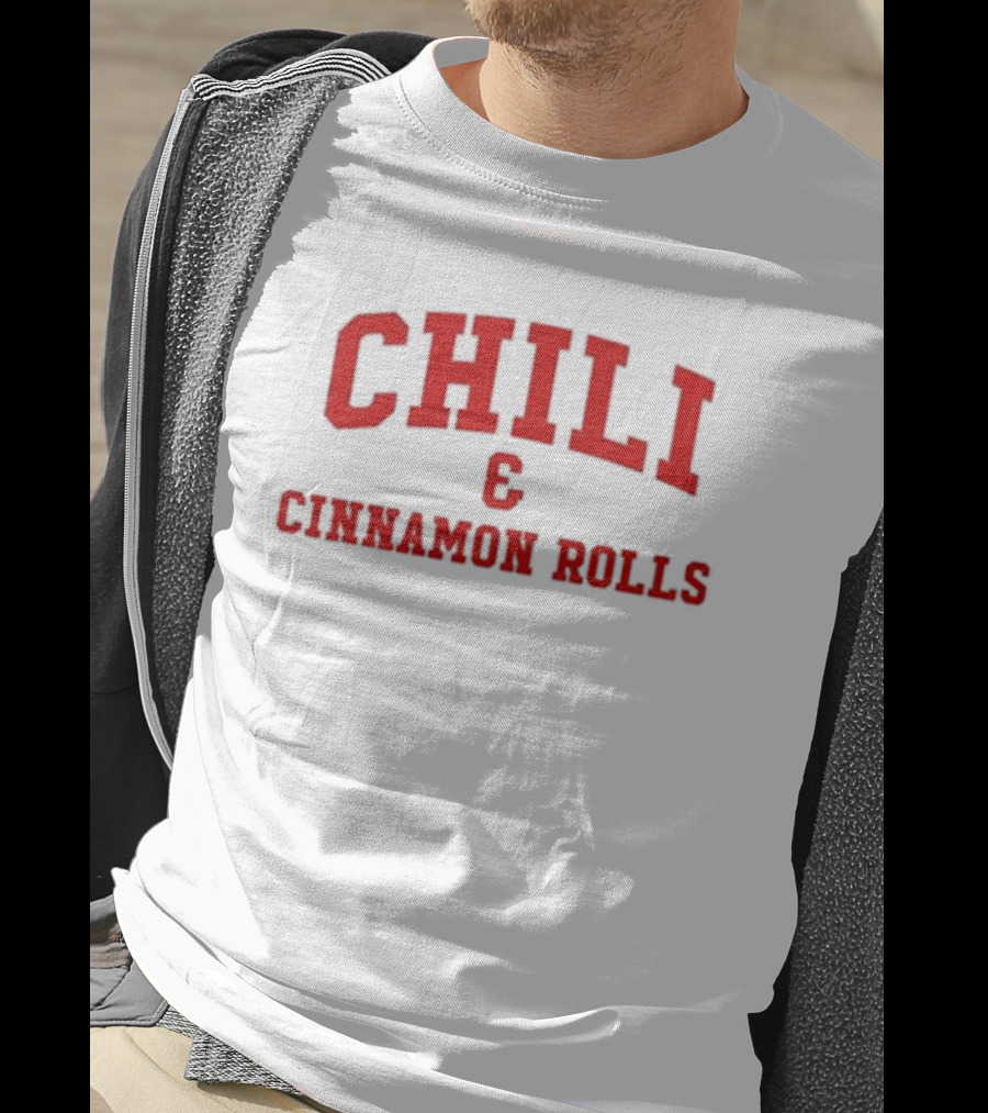 CHILI And CINNAMON ROLLS T-Shirt