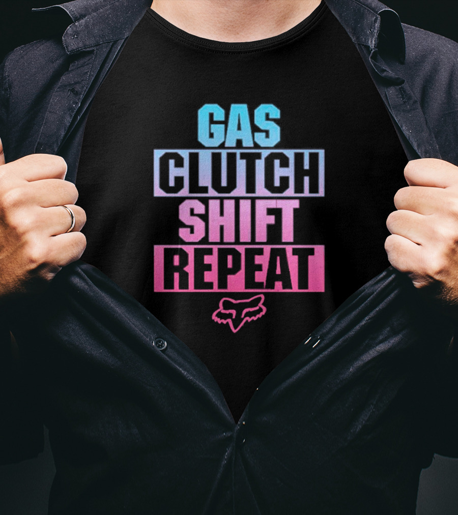 Gas Clutch Shift Repeat Fox Racing Logo T-Shirt