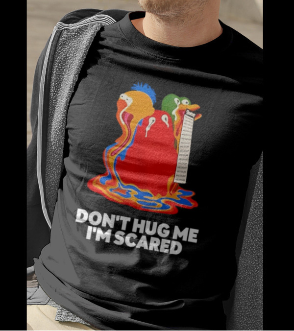 Don't Hug Me I'm Scared Melting Characters With Medium Tag T-Shirt