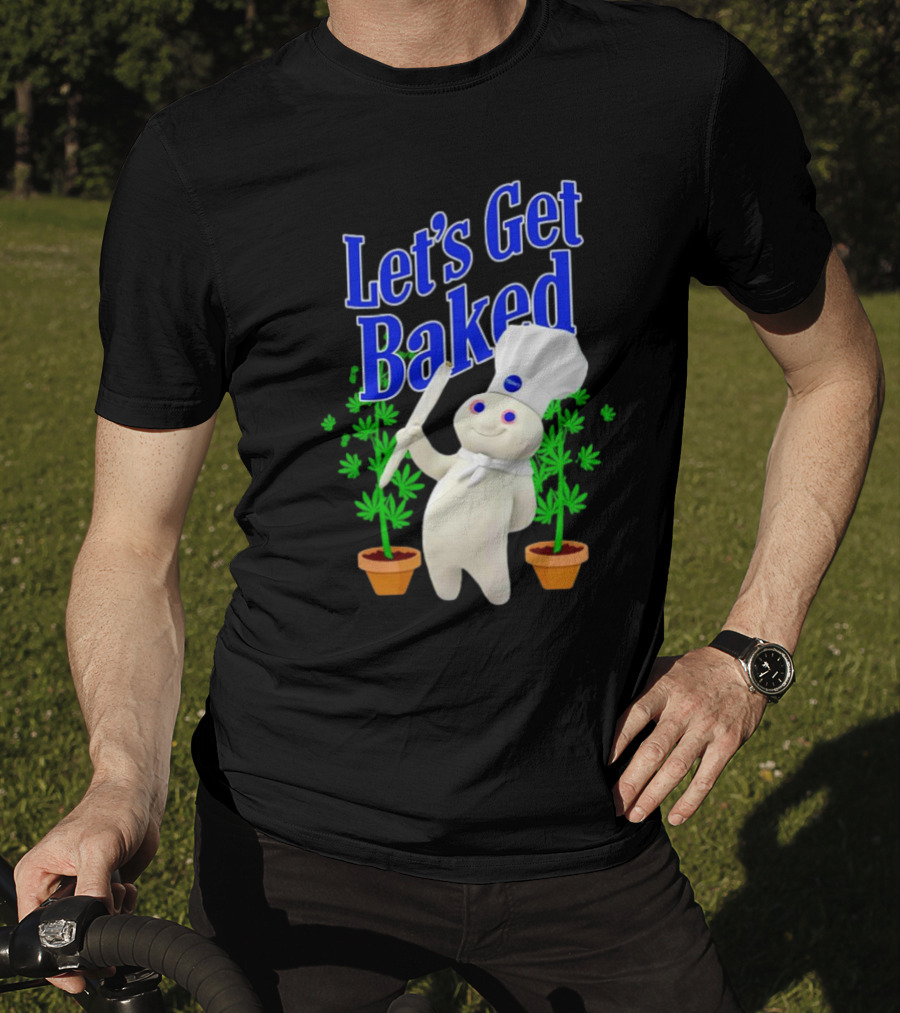 Let's Get Baked Weed Chef Doughboy T-Shirt
