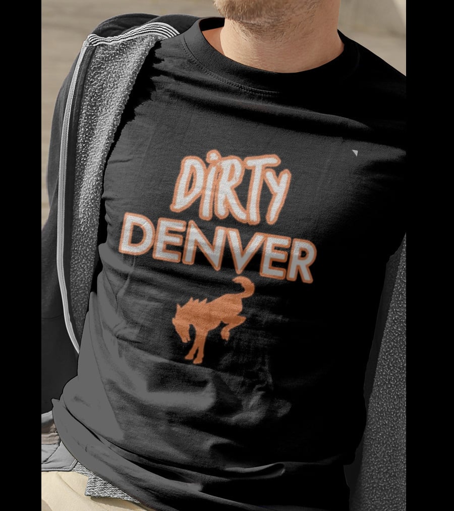 Dirty Denver Kicking Horse T-Shirt