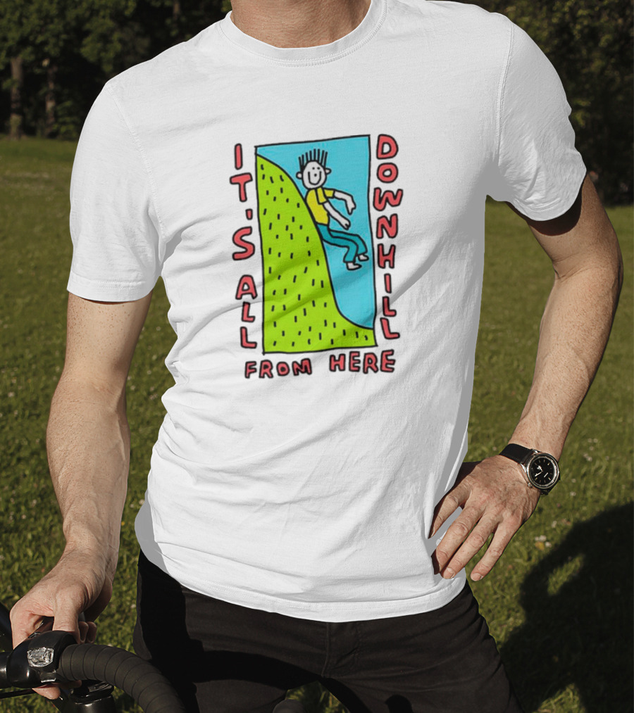 IT'S ALL DOWNHILL FROM HERE Cartoon Character Sliding Down Green Hill T-Shirt