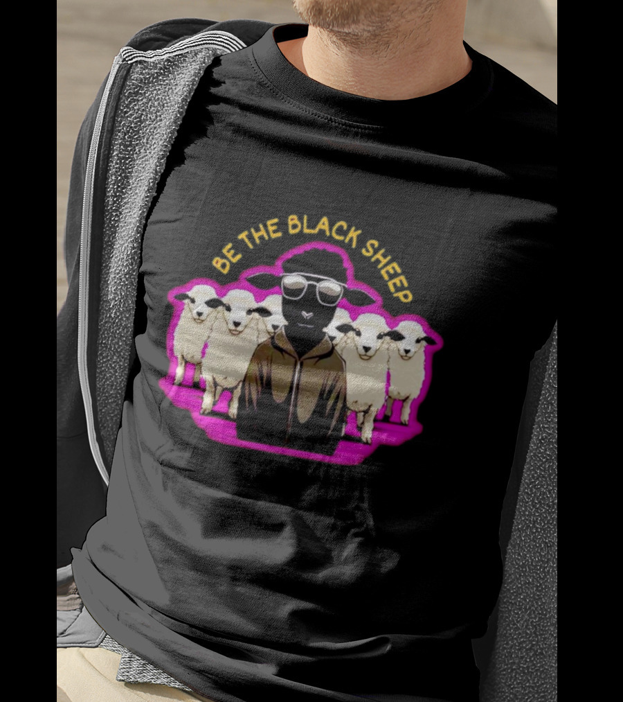 BE THE BLACK SHEEP Cool Black Sheep With Sunglasses Standing Out In A Flock T-Shirt