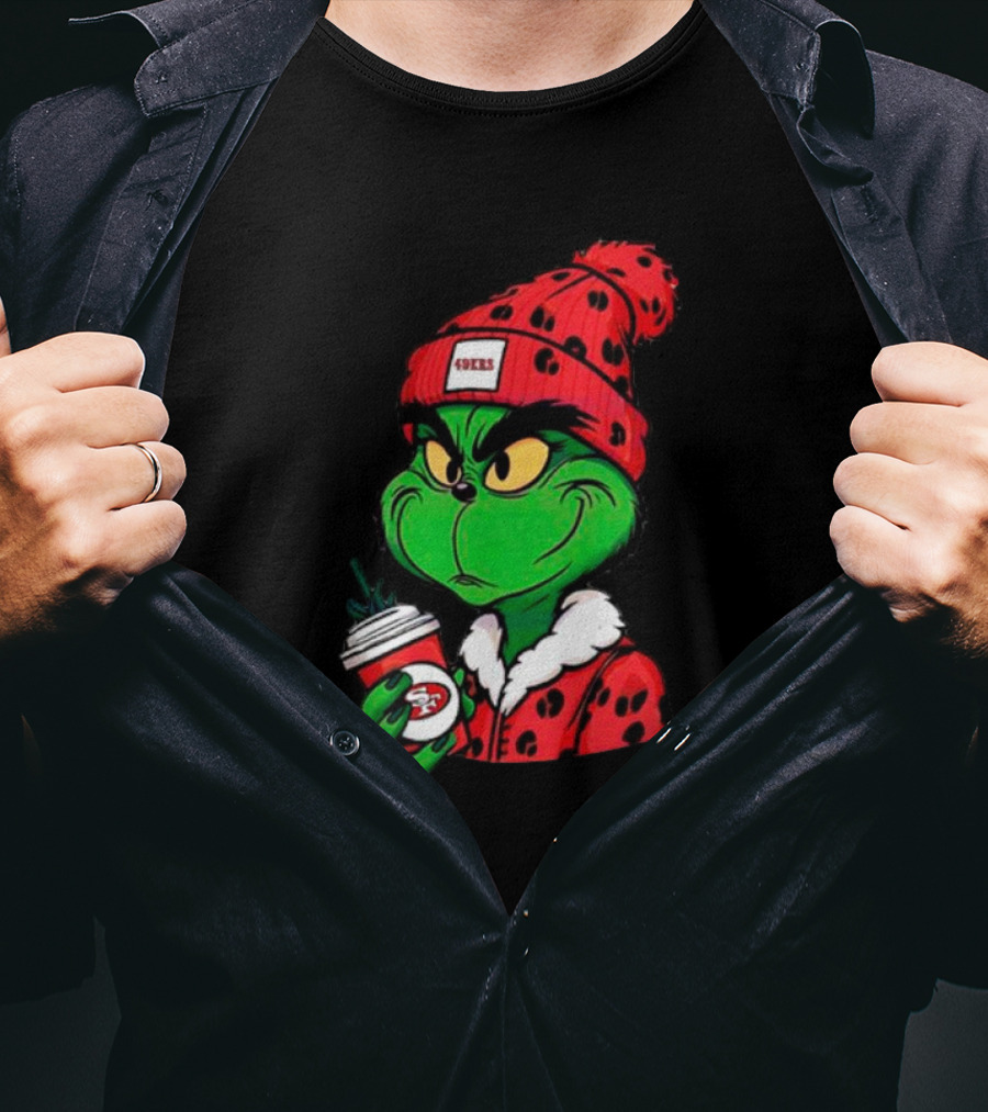 Grinch Boujee San Francisco 49ers Coffee Beanie Christmas 49ers T-Shirt