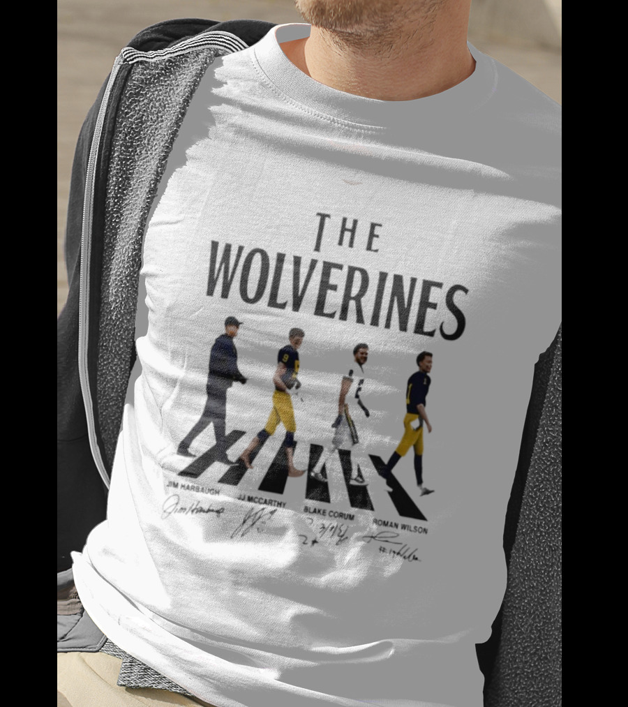 The Wolverines Abbey Road Walk With Signatures Jim Harbaugh J.J. McCarthy Blake Corum Roman Wilson T-Shirt