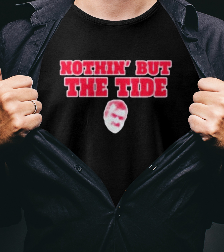 Nothin’ But The Tide Rolltidewillie Bama Fever T-Shirt