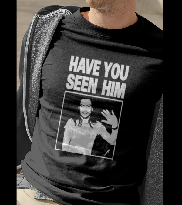 Have You Seen Him Andrew W.K. Wave T-Shirt