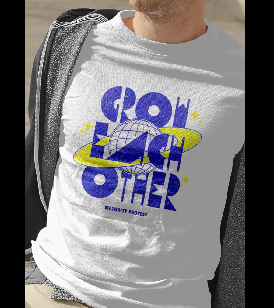 GROW EACH OTHER MATURITY PROCESS Planetary T-Shirt