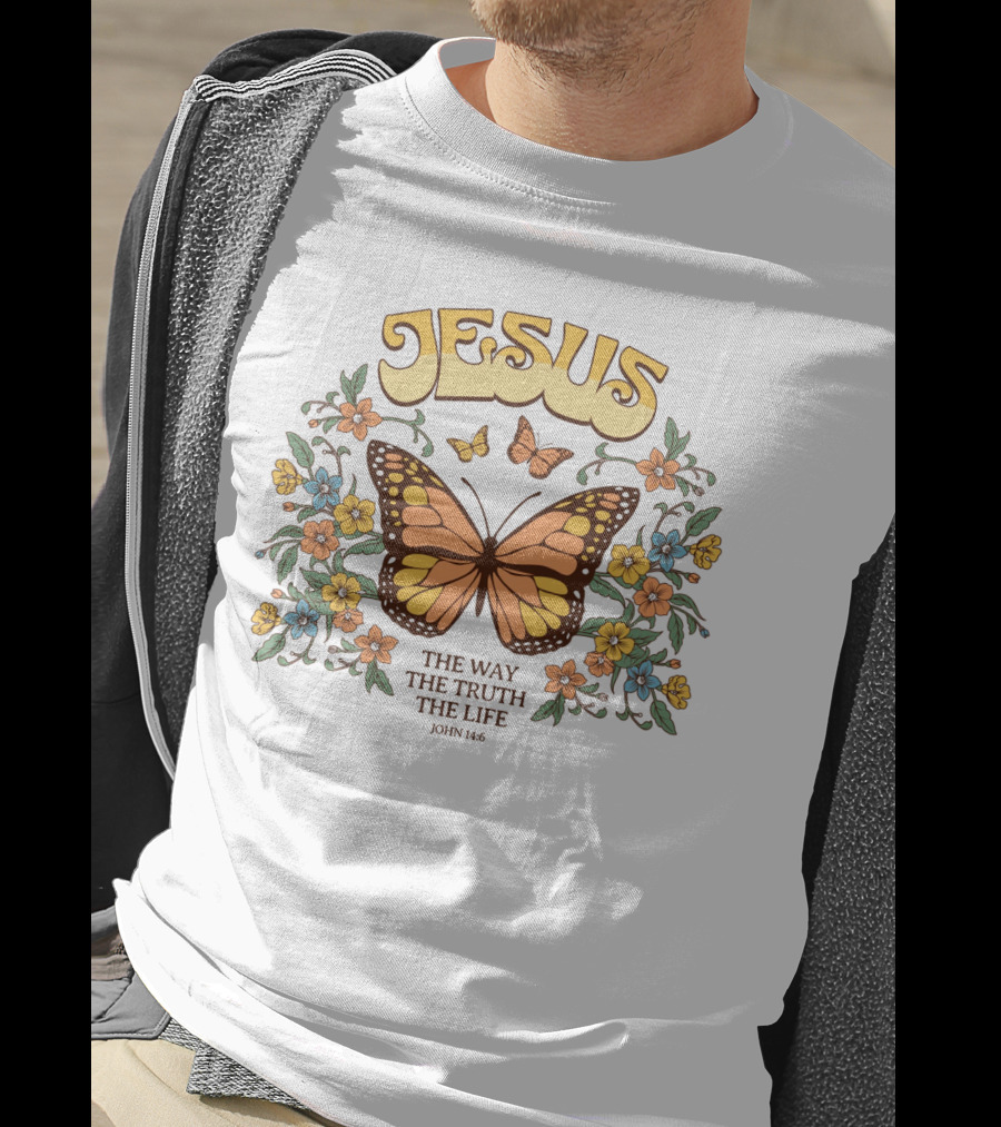 JESUS The Way The Truth The Life John 14:6 Butterfly Floral T-Shirt