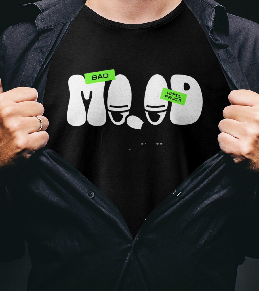 Bad Mood Kiii Tyl Prjc T. When I'm IN A Bad Mood, I Don't Talk T-Shirt