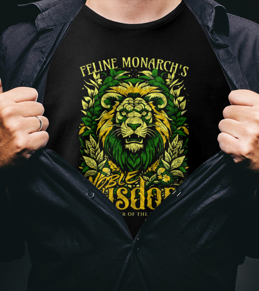 Feline Monarch's Noble Wisdom Savvy Ruler Of The Savannah T-Shirt