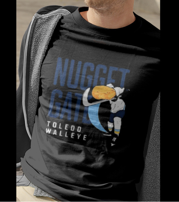 Nugget Gate Toledo Walleye Hockey Humor T-Shirt