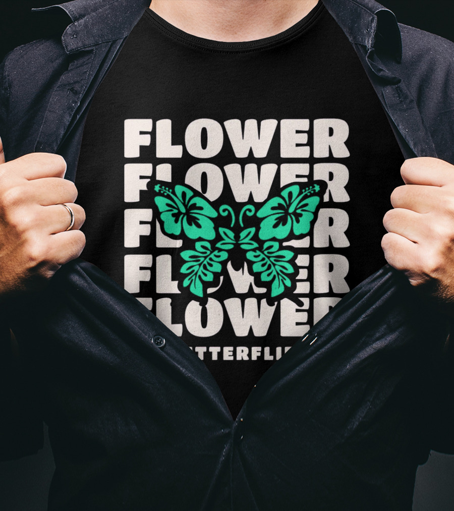 Flower Butterflies Flower Flower Flower Flower Butterflies T-Shirt