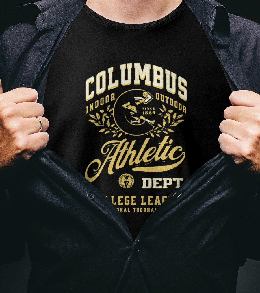 Columbus Athletic Indoor Outdoor Since 1869 Dept College League National Tournament T-Shirt