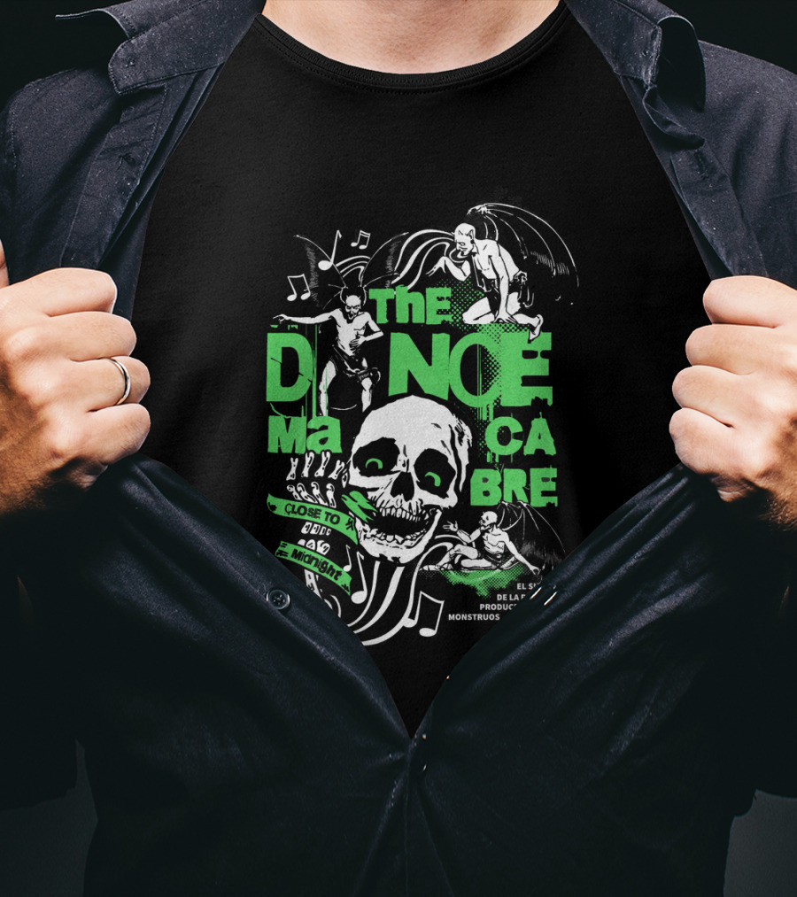 The Dance Macabre El Sueño DE LA Razón Produce Monstruos Close To The Edge And Midnight T-Shirt