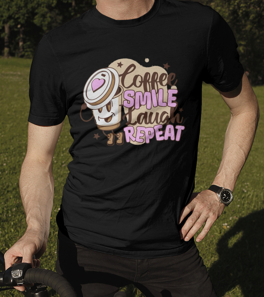 Coffee Smile Laugh Repeat Cartoon Mascot Happiness T-Shirt