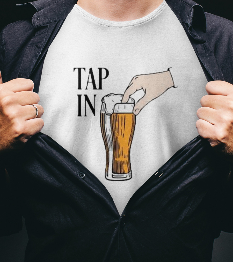 Tap In Beer Hand T-Shirt
