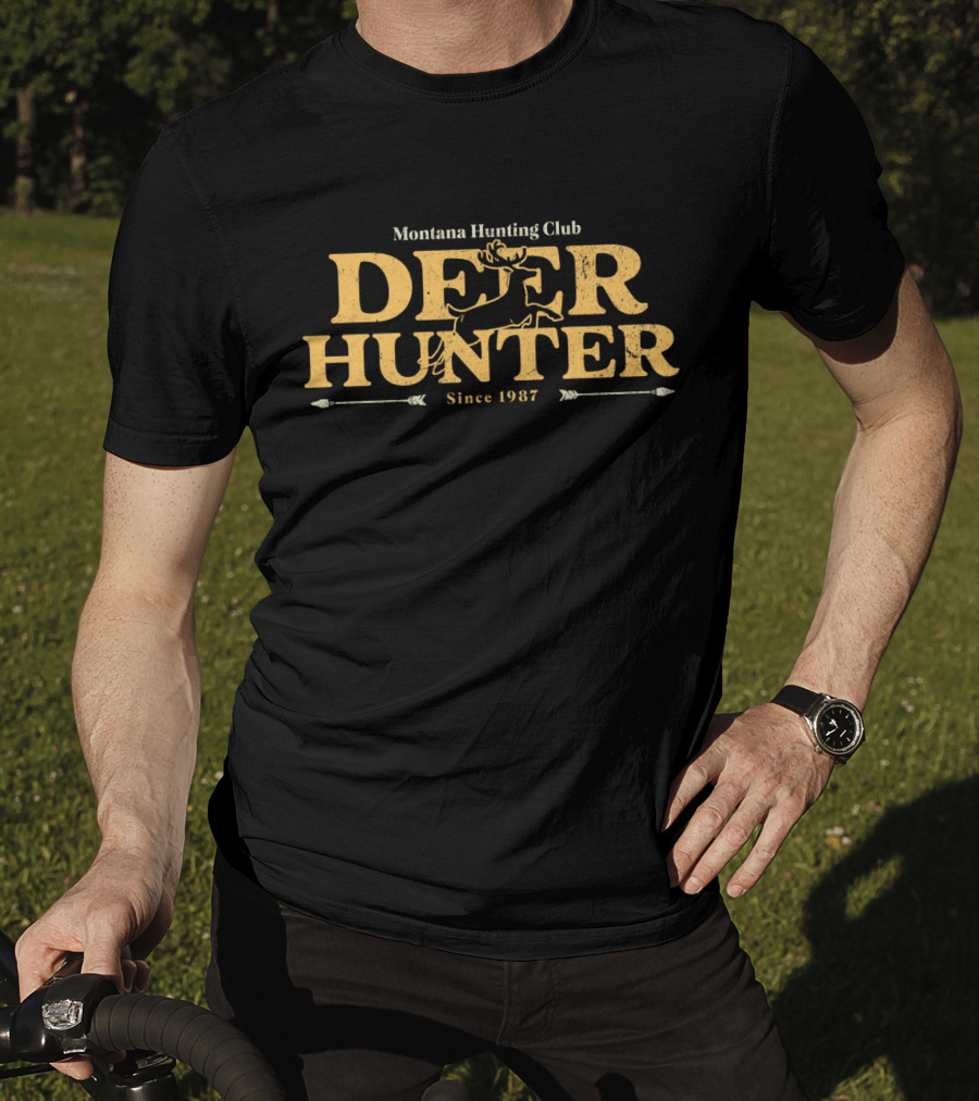 Montana Hunting Club Deer Hunter Since 1987 T-Shirt