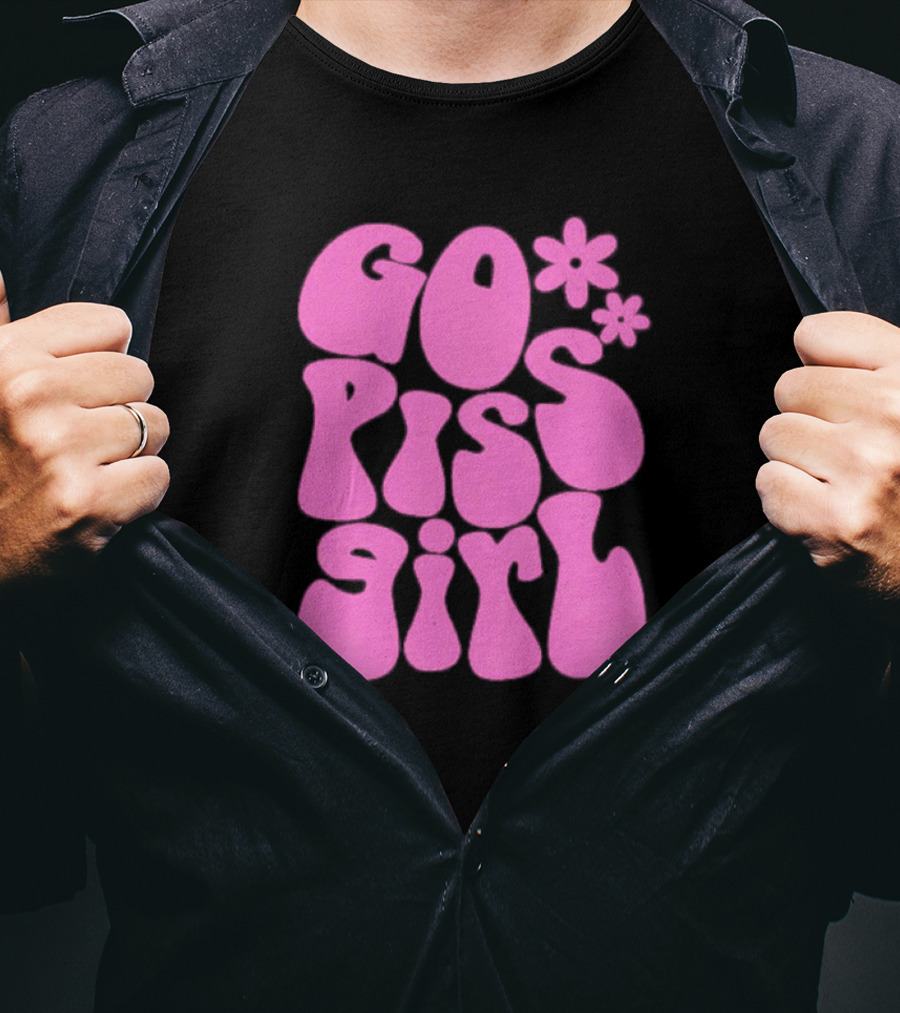Go Piss Girl Bold Funky Pink T-Shirt