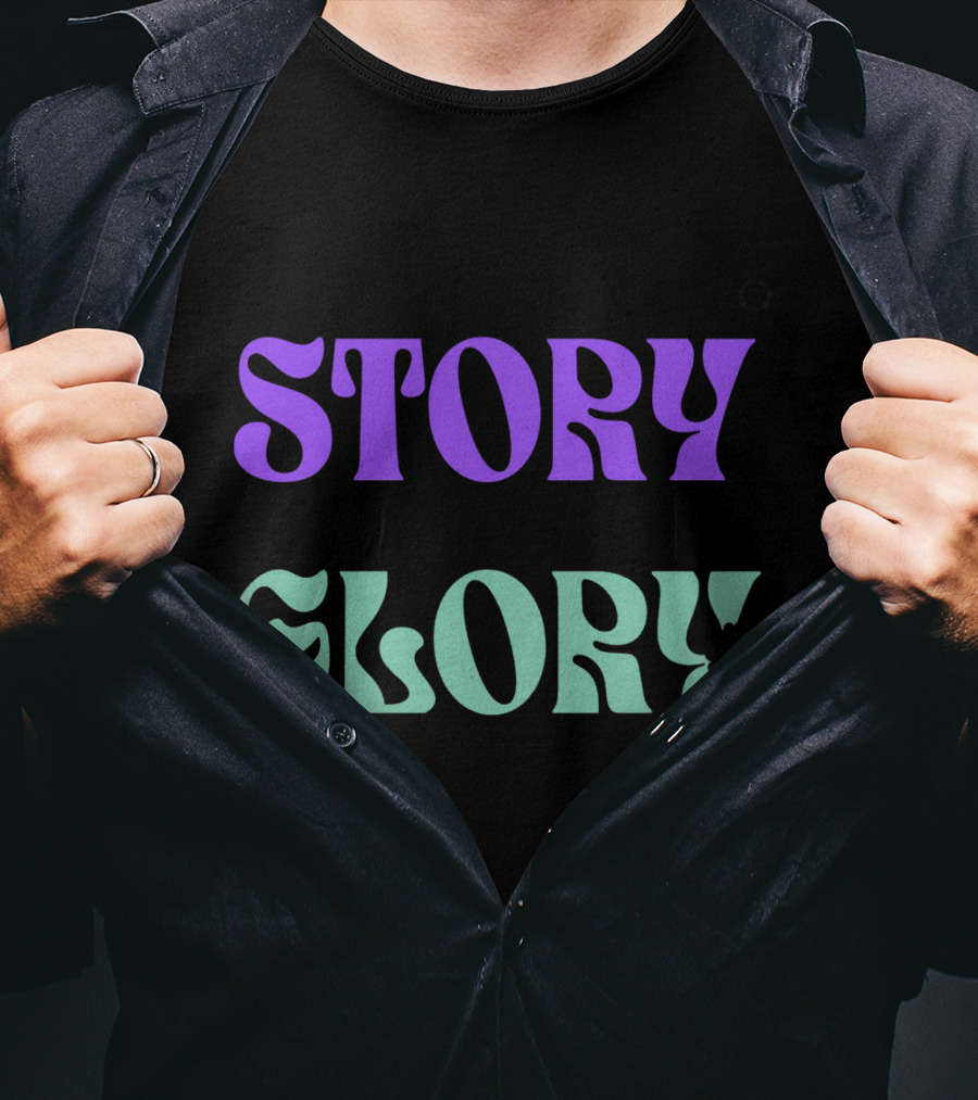 Own Your Story Chase Your Glory You Are Stronger Than You Think T-Shirt