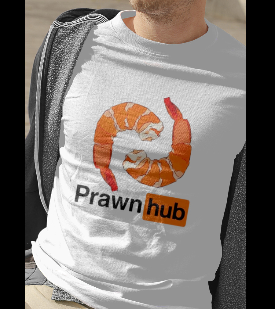 Prawn Hub Parody With Shrimp T-Shirt