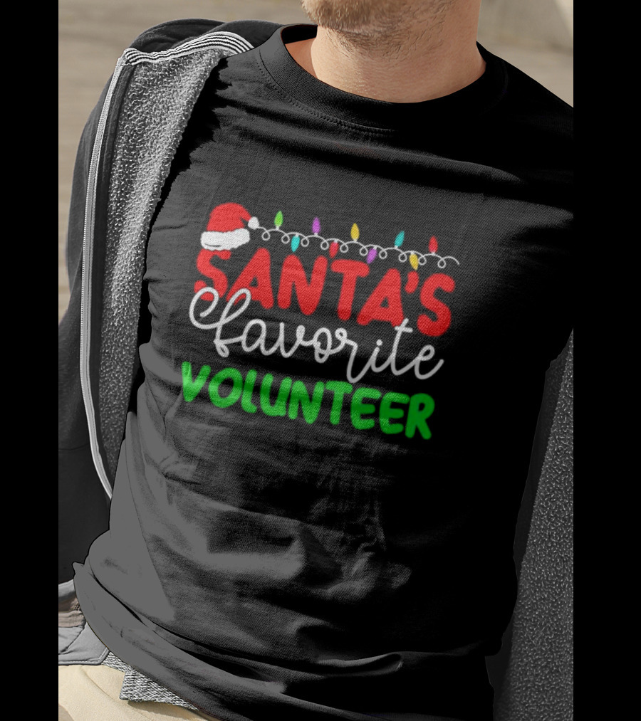 Santa's Favorite Volunteer Christmas Lights Hat T-Shirt