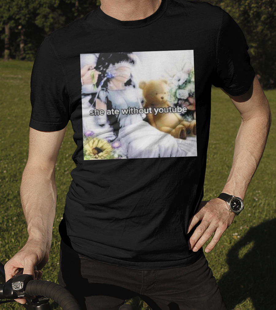 She Ate Without YouTube Floral Teddy Bear Aesthetic T-Shirt