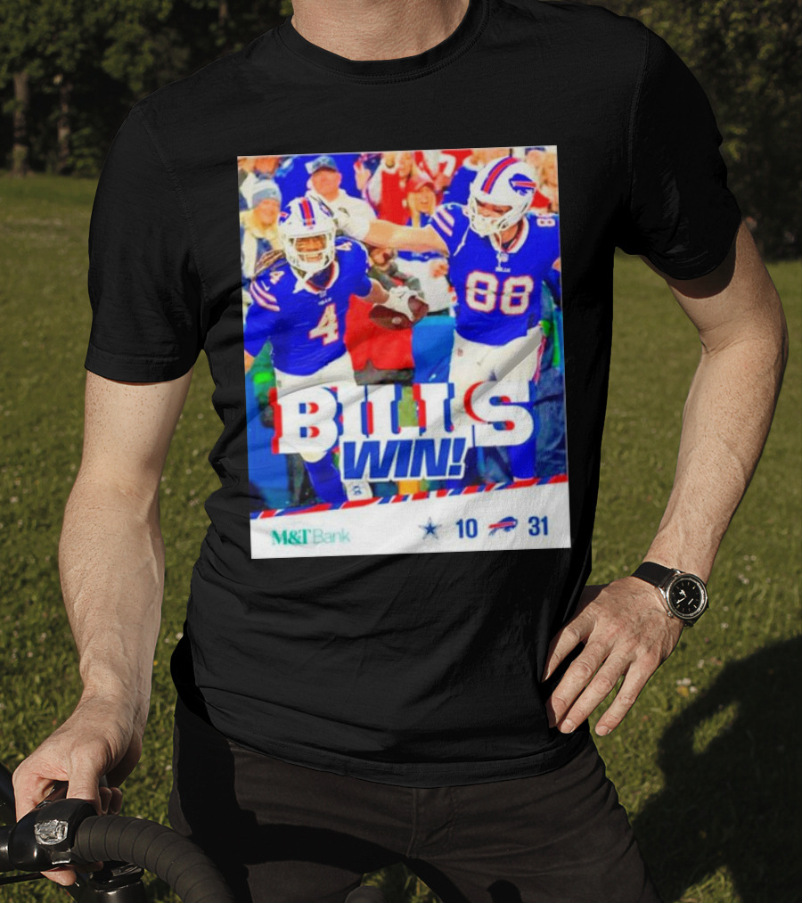Buffalo Bills Win Dallas Cowboys 31-10 T-Shirt
