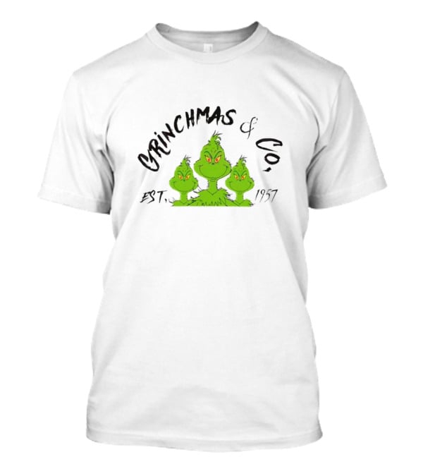 Grinchmas And Co Established 1957 Featuring Iconic Green Grinch Trio T-Shirt