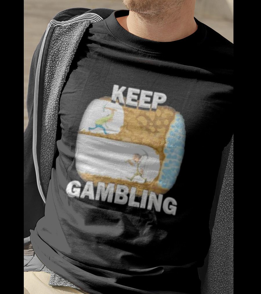 Keep Gambling Miner Determination Near Diamond Discovery T-Shirt