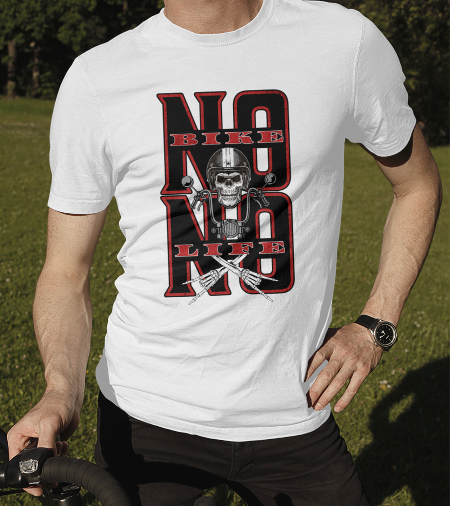 NO BIKE NO LIFE Motorcycle Skull T-Shirt