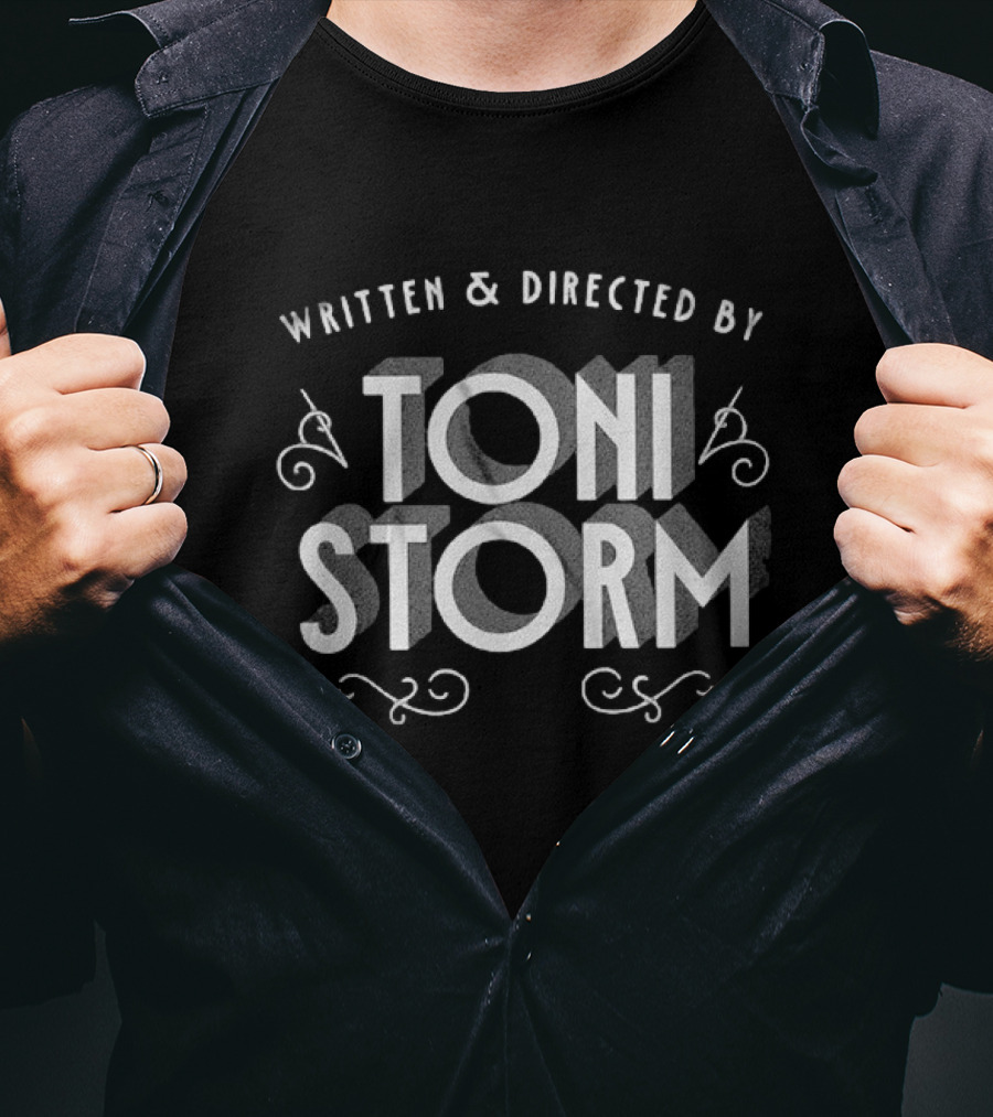 All Elite Wrestling Written And Directed By Toni Storm T-Shirt