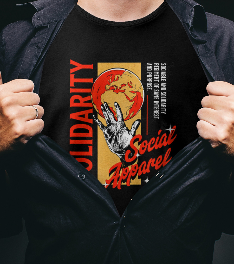 Social Solidarity Apparel Club Same Interest Purpose T-Shirt