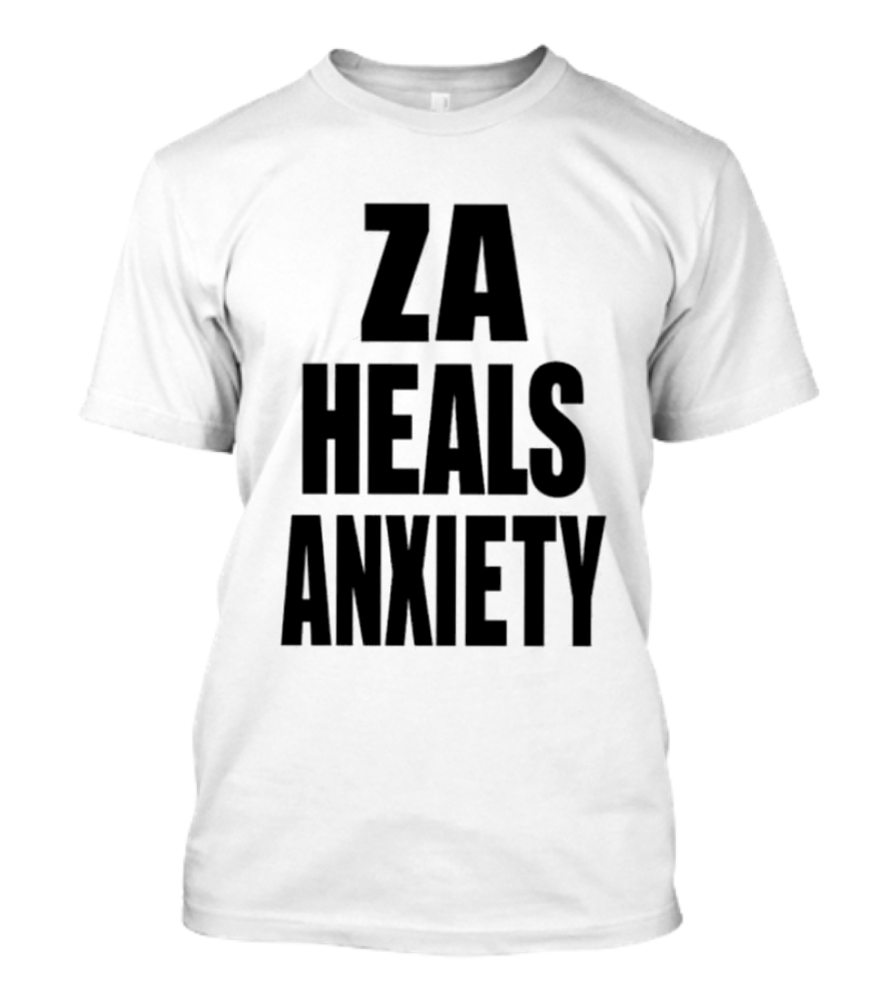 ZA Heals Anxiety T-Shirt