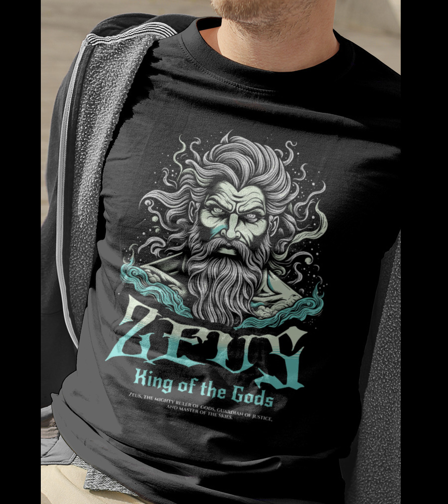 Zeus King Of The Gods Mighty Ruler Guardian Of Justice Master Of The Skies T-Shirt