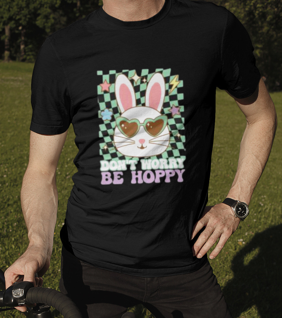 Groovy Retro Easter Bunny Dont Worry Be Hoppy T-Shirt