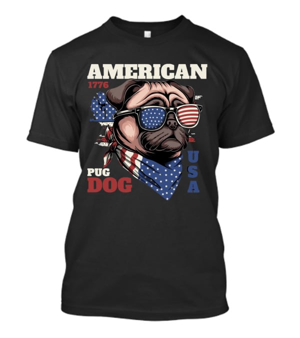 AMERICAN PUG DOG 1776 USA T-Shirt