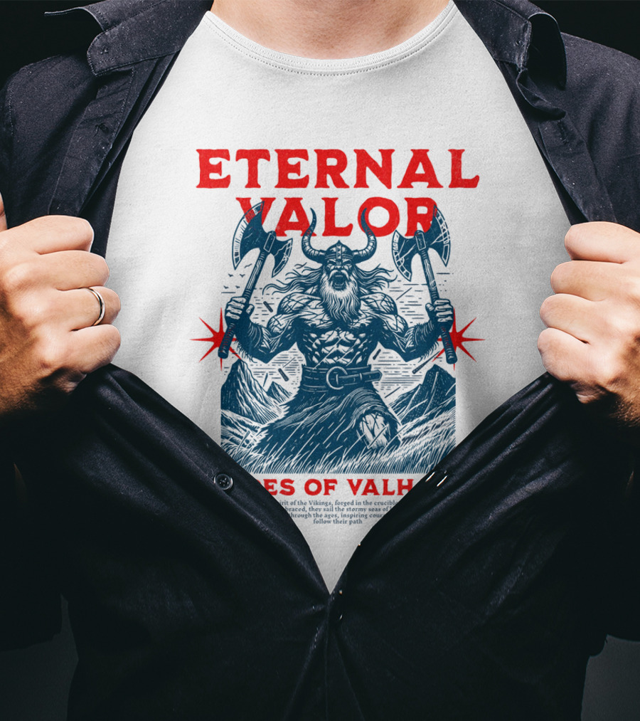Eternal Valor Echoes Of Valhalla Viking Warrior Axes T-Shirt