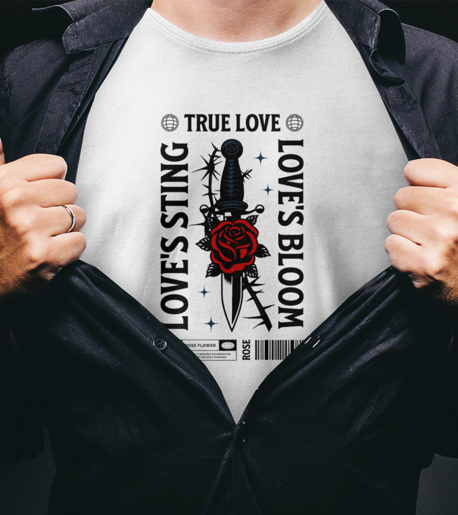 True Love Rose Flower Love's Sting Love's Bloom T-Shirt