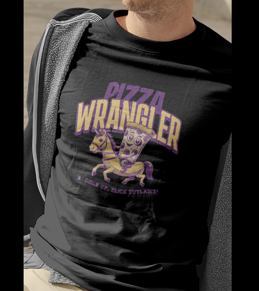 Pizza Wrangler Saddle Up Slice Outlaws T-Shirt