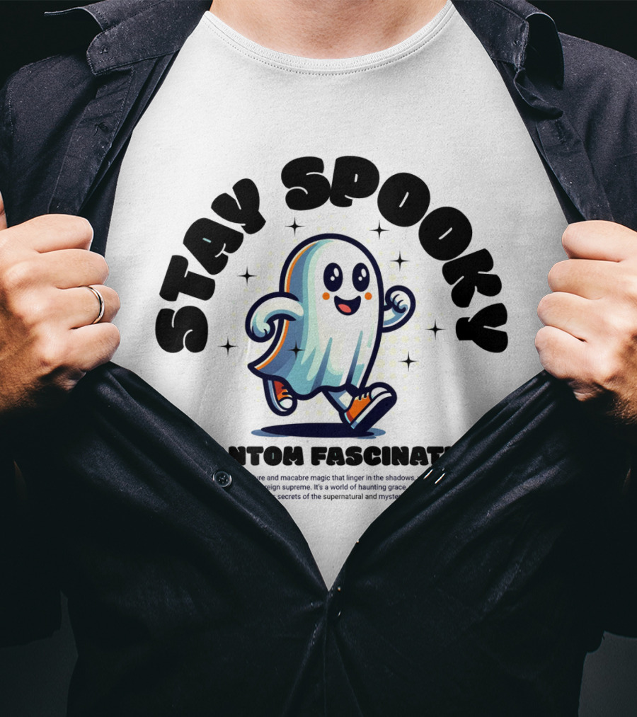 Stay Spooky Phantom Fascination T-Shirt