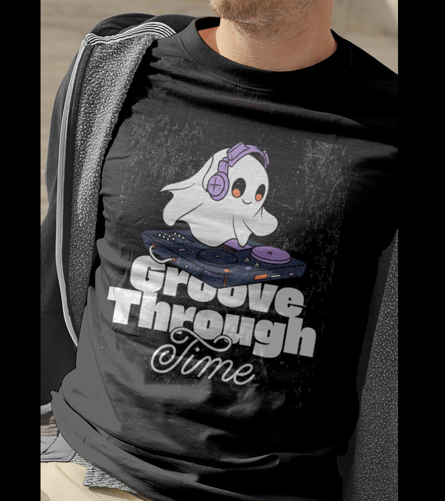 Groove Through Time Ghost DJ On Turntable T-Shirt