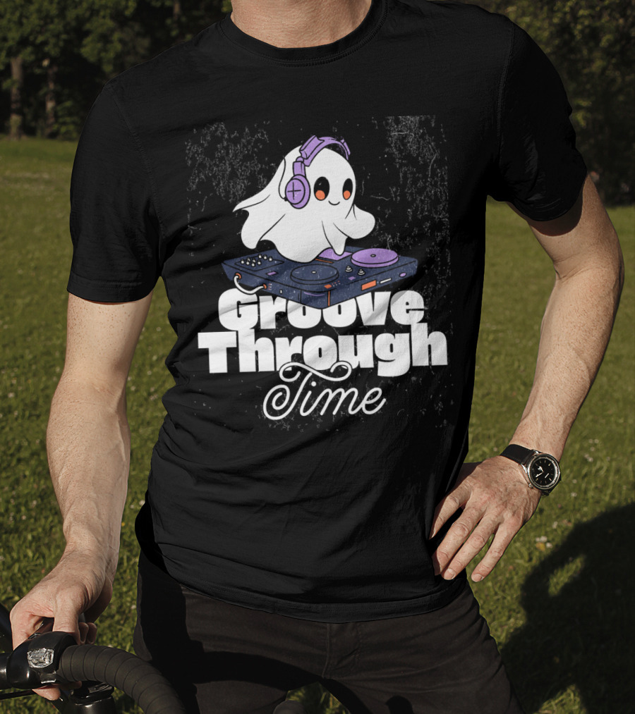 Groove Through Time Ghost DJ On Turntable T-Shirt