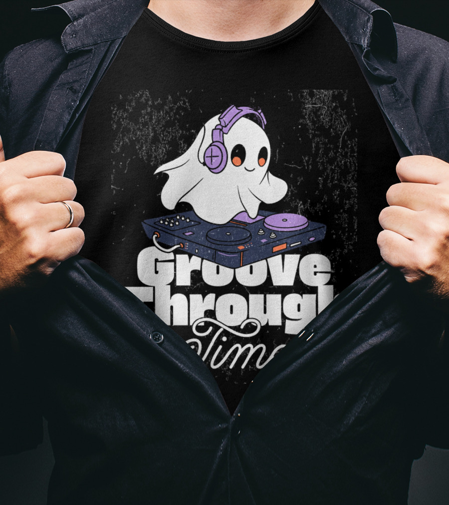 Groove Through Time Ghost DJ On Turntable T-Shirt