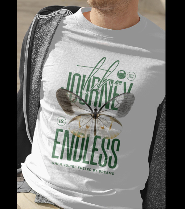 The Journey Is Endless Elegant Butterfly When You're Fueled By Dreams T-Shirt