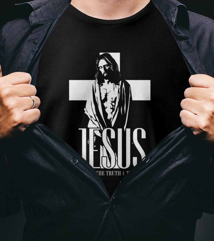 Jesus The Way The Truth And The Life Cross T-Shirt