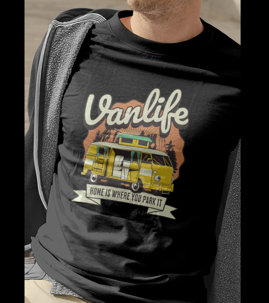 Vanlife Home Is Where You Park It Vintage Camper Adventure T-Shirt