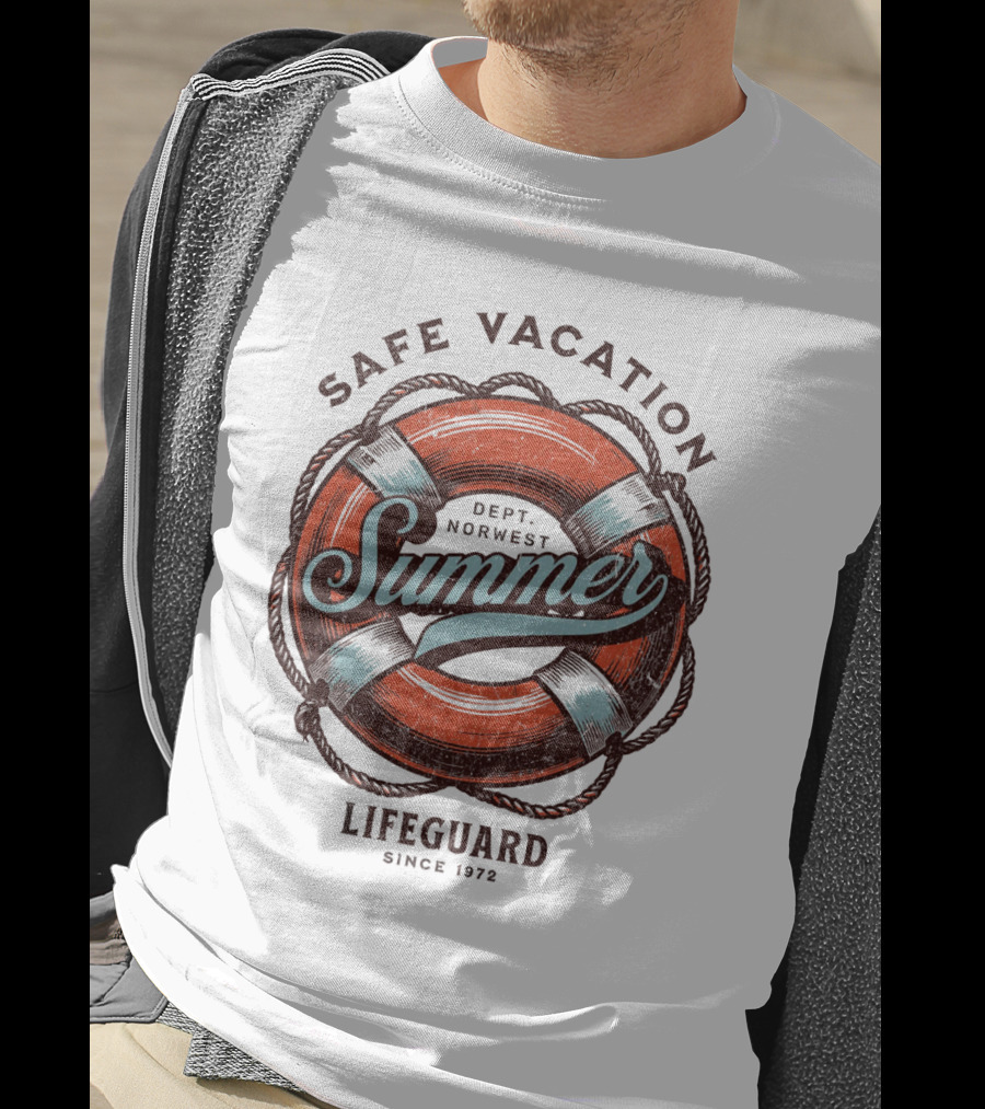 Safe Vacation Summer Dept Norwest Lifeguard Since 1972 T-Shirt