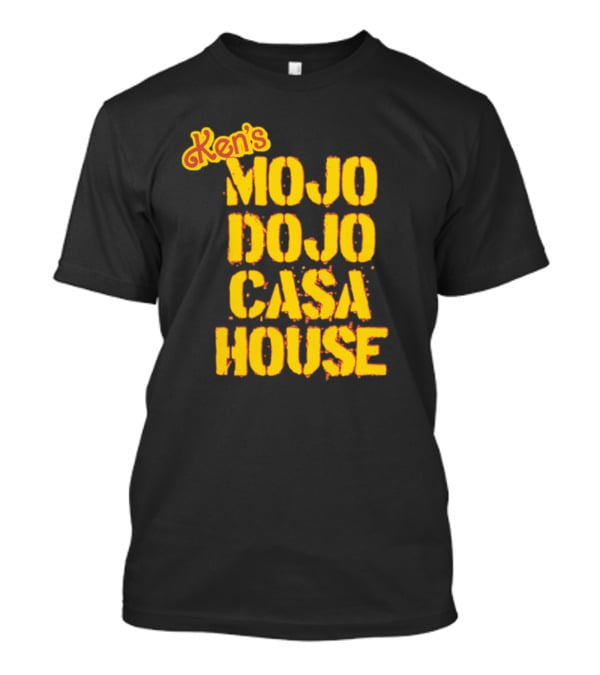 Ken's Mojo Dojo Casa House Yellow Grunge Text T-Shirt