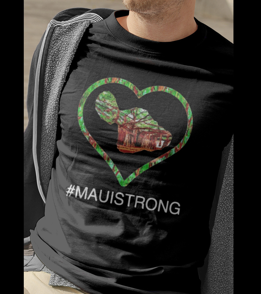 MAUISTRONG Heart Tree Map Resilience T-Shirt
